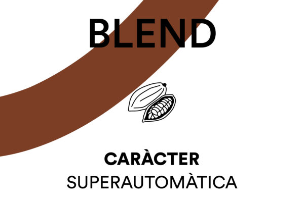 Cafè d'especialitat Blend Caràcter torrat per a cafetera Superautomàtica