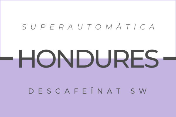 Cafè Hondures Descafeïnat SW per a cafetera Superautomàtica