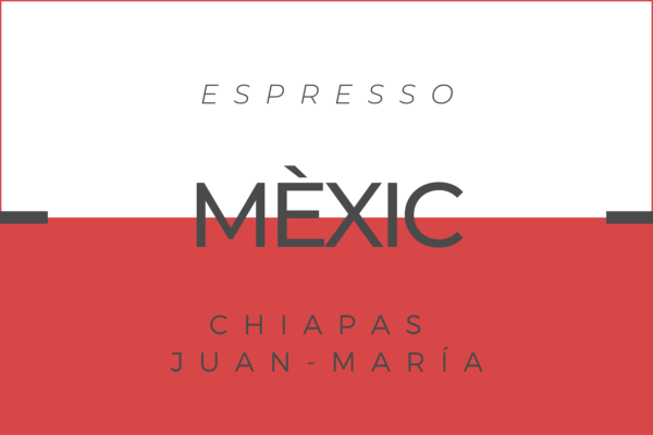 Cafè Mèxic Chiapas Juan-María per a cafetera Espresso
