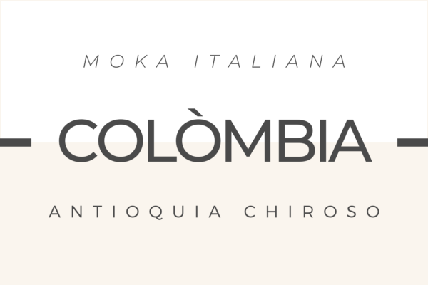 Cafè Colòmbia Antioquia Chiroso torrat per Cafetera Moka Italiana