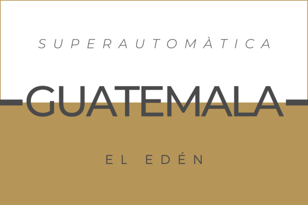 cafe especialidad 100% arábica Guatemala Cafetera Superautomática