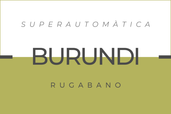 Burundi Rugabano kafea Superautomatic kafe makinaz errea
